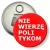 Przypinka otwieracz-magnes Nie wierzę politykom