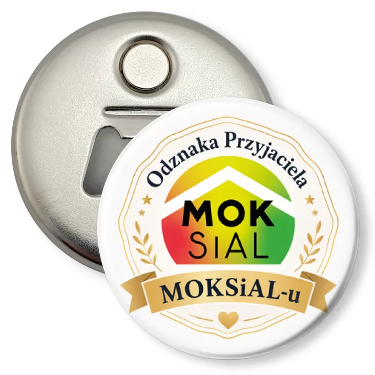 przypinka otwieracz-magnes Odznaka Przyjaciela MOKSiAL-u