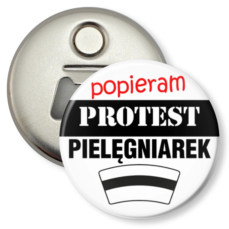 przypinka otwieracz-magnes Popieram protest pielęgniarek