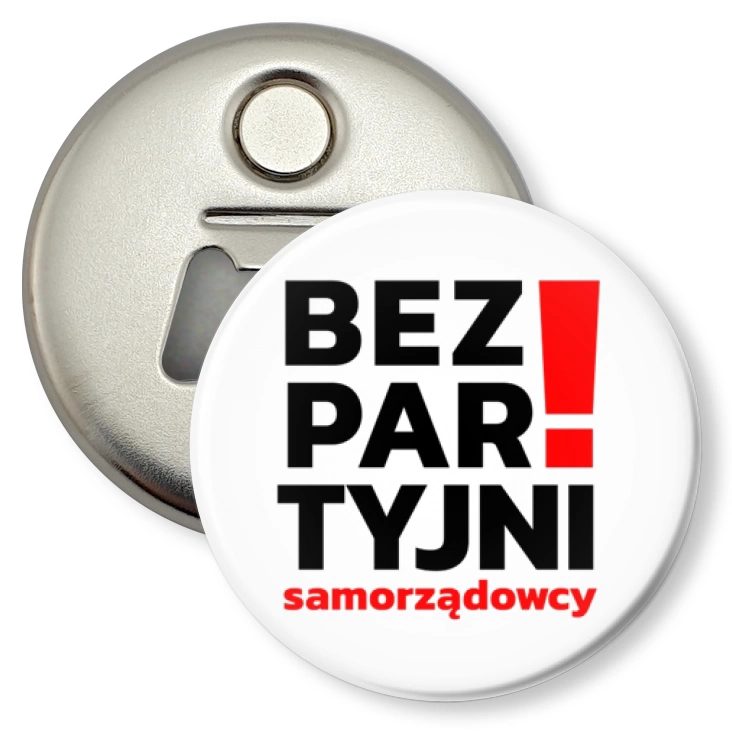 przypinka otwieracz-magnes Bezpartyjni Samorządowcy