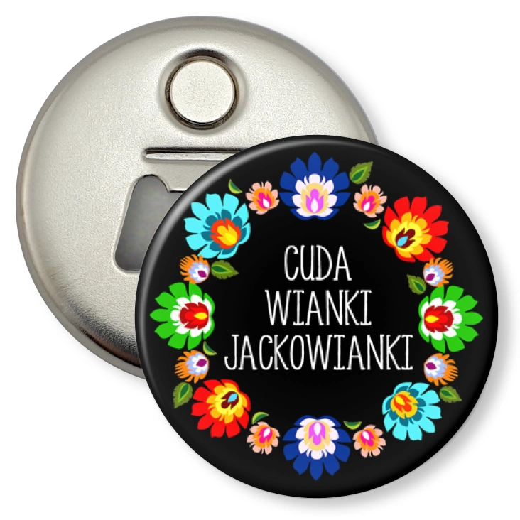przypinka otwieracz-magnes Cuda wianki Jackowianki