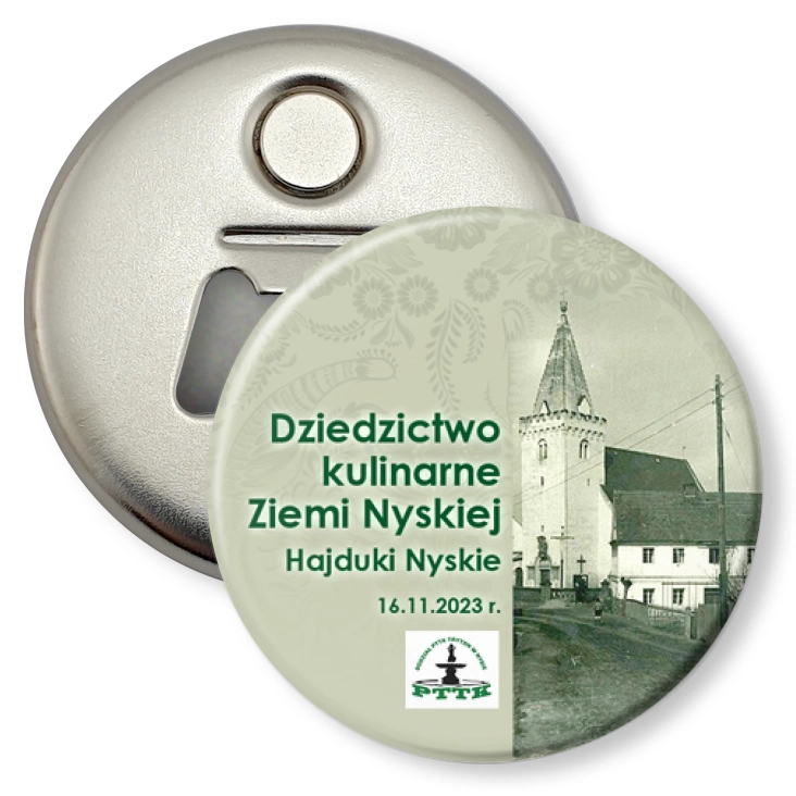przypinka otwieracz-magnes Dziedzictwo kulinarne Ziemi Nyskiej - Hajduki Nyskie