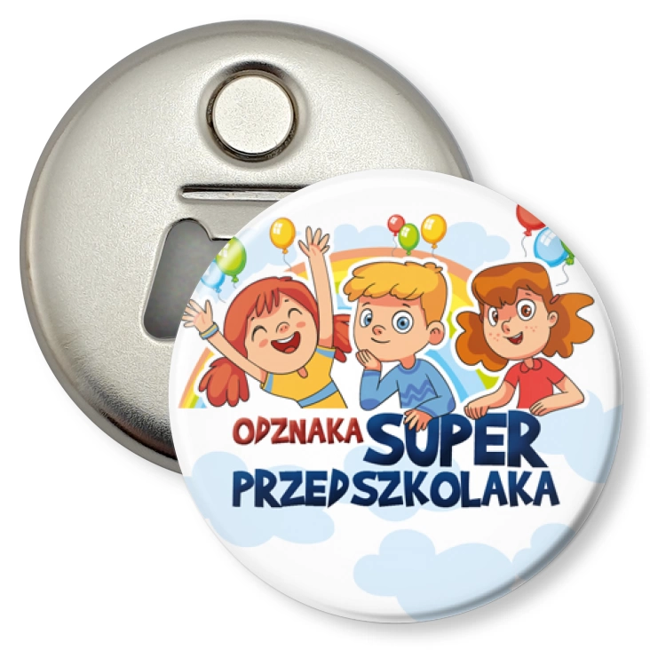 przypinka otwieracz-magnes Dzień Przedszkolaka Super Przedszkolak