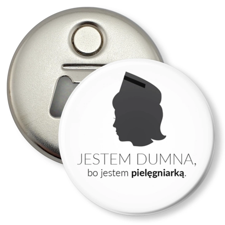 przypinka otwieracz-magnes Jestem dumna bo jestem pielęgniarką