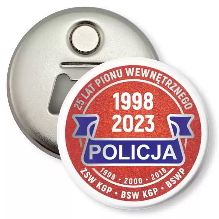 przypinka otwieracz-magnes Jubileusz 25 lat Pionu Wewnętrznego Policja