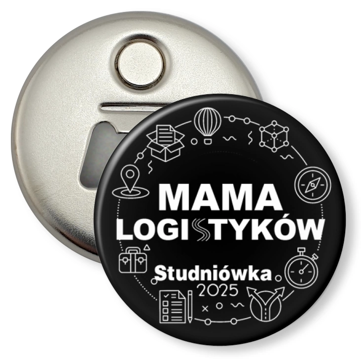 przypinka otwieracz-magnes Mama logistyków studniówka