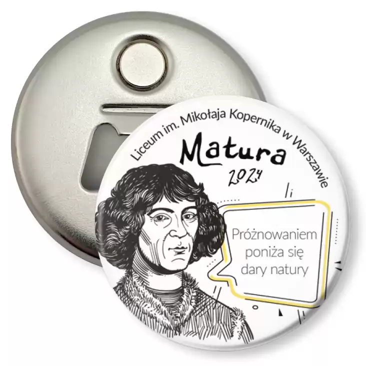 przypinka otwieracz-magnes Matura Mikołaj Kopernik
