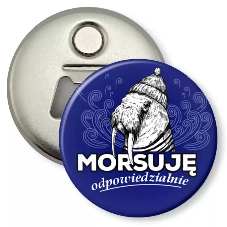 przypinka otwieracz-magnes Morsuję odpowiedzialnie