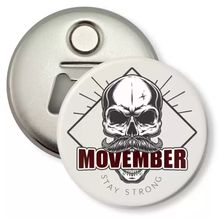 przypinka otwieracz-magnes Movember stay strong