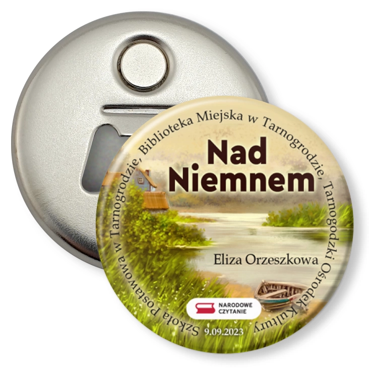 przypinka otwieracz-magnes Narodowe Czytanie Nad Niemnem w Tarnogrodzie