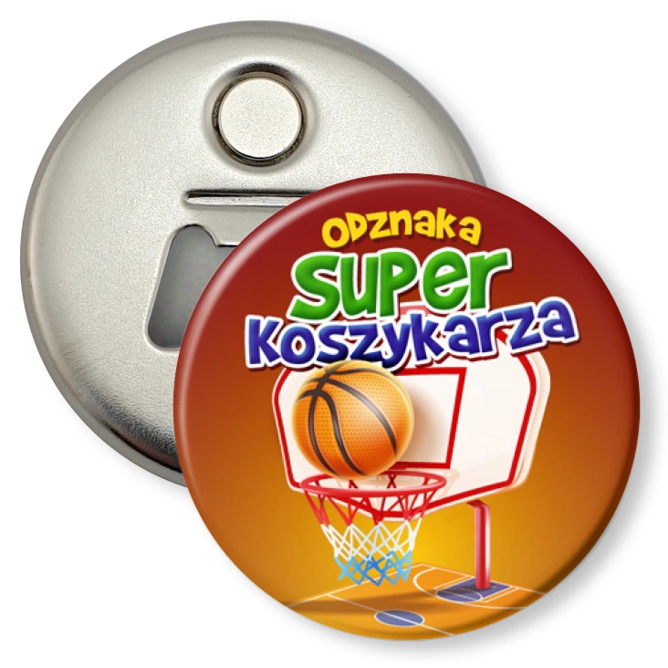 przypinka otwieracz-magnes Odznaka Super Koszykarza