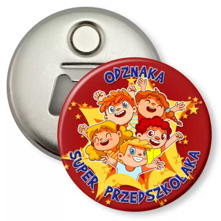przypinka otwieracz-magnes Odznaka Super Przedszkolaka Dzień Przedszkolaka