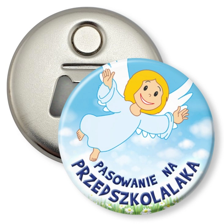 przypinka otwieracz-magnes Pasowanie na przedszkolaka grupa Aniołki