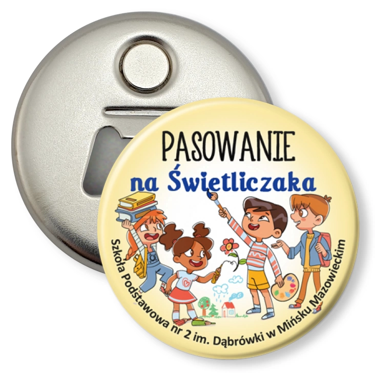 przypinka otwieracz-magnes Pasowanie na Świetliczaka SP2 Mińsk Mazowiecki