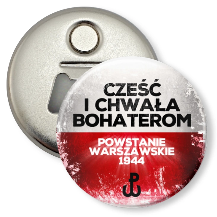 przypinka otwieracz-magnes Powstanie Warszawskie Cześć i Chwała Bohaterom