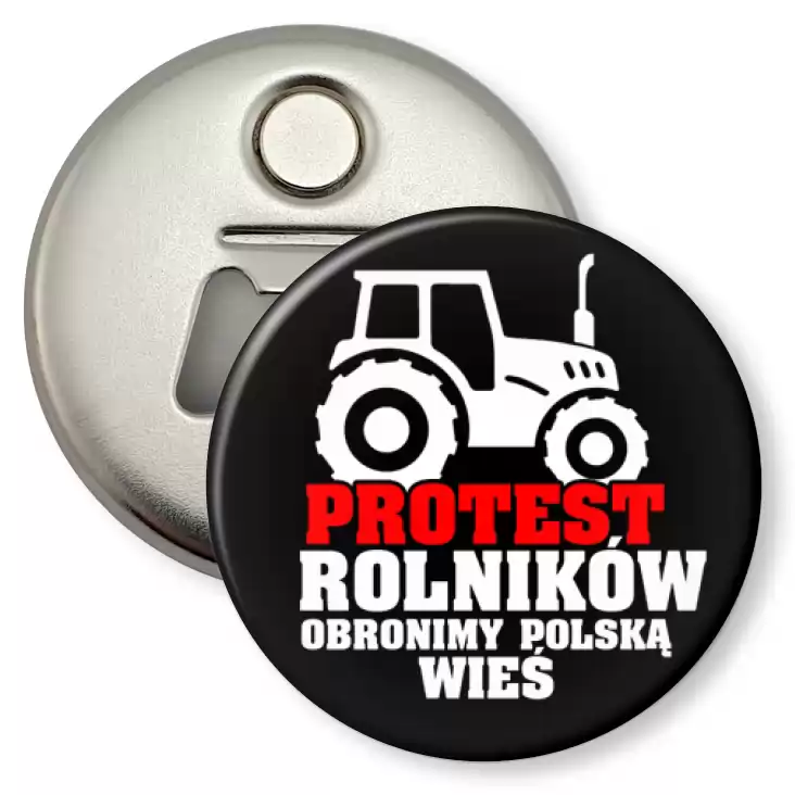 przypinka otwieracz-magnes Protest rolników Obronimy polską wieś