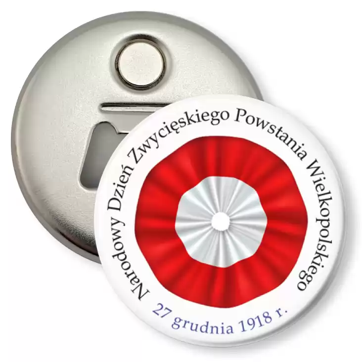 przypinka otwieracz-magnes Rozeta Narodowy Dzień Zwycięskiego Powstania Wielkopolskiego