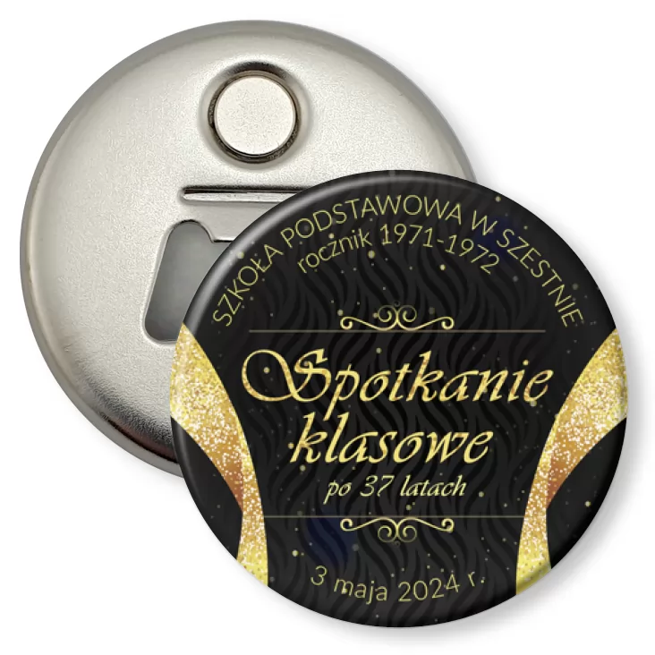 przypinka otwieracz-magnes Spotkanie klasowe po 37 latach SP w Szestnie