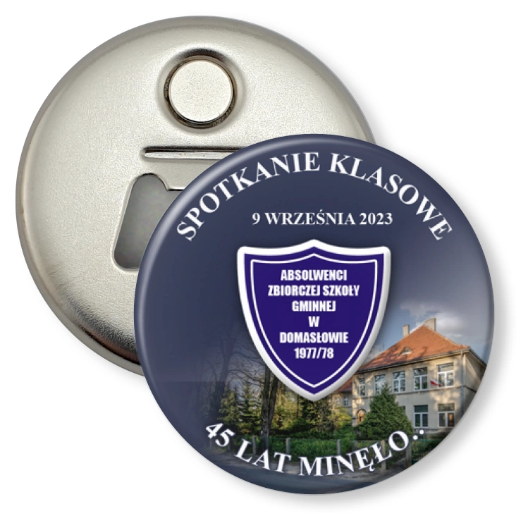 przypinka otwieracz-magnes Spotkanie klasowe Zbiorczej Szkoły Gminnej w Domasłowie