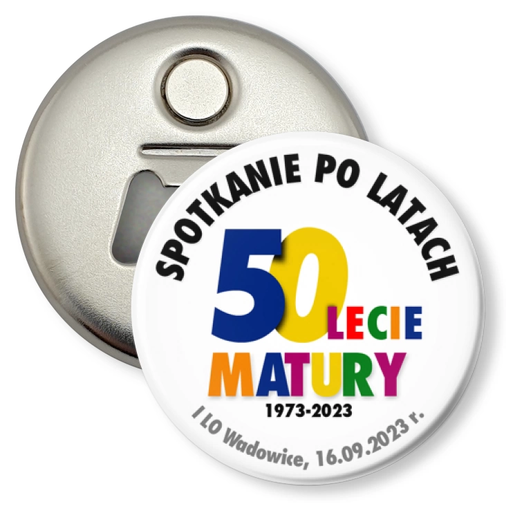 przypinka otwieracz-magnes Spotkanie po latach 50-lecie matury