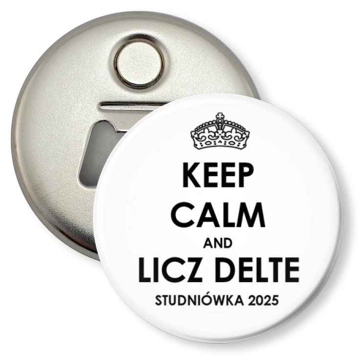 przypinka otwieracz-magnes Studniówka keep calm i licz deltę biała