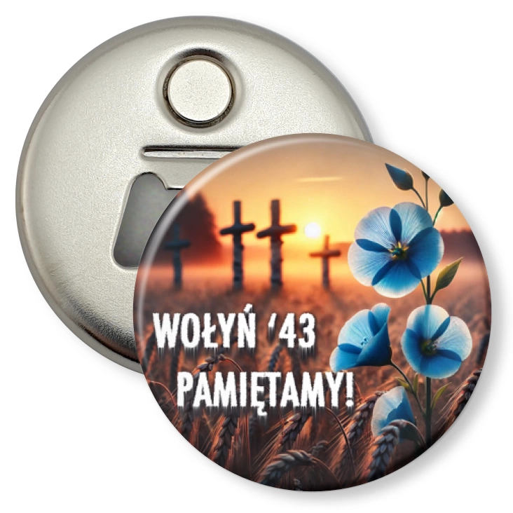 przypinka otwieracz-magnes Wołyń 43 pamiętamy