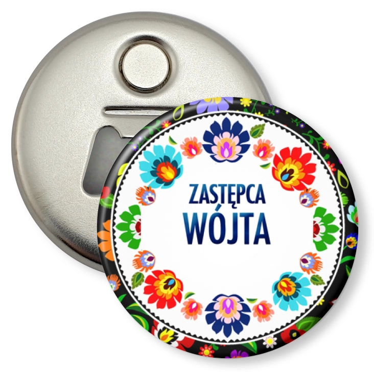 przypinka otwieracz-magnes Zastępca Wójta folk