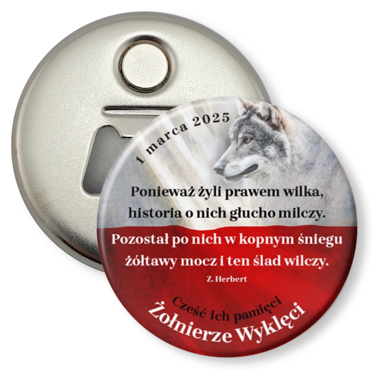 przypinka otwieracz-magnes Żołnierze Wyklęci Wiersz Zbigniewa Herberta