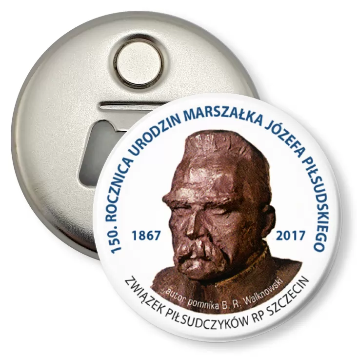 przypinka otwieracz-magnes 150. rocznica urodzin Marszałka Józefa Piłsudskiego