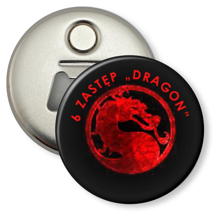 przypinka otwieracz-magnes 6 zastęp Dragon