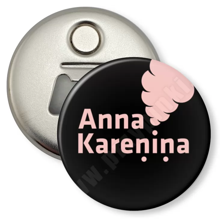 przypinka otwieracz-magnes Anna Karenina