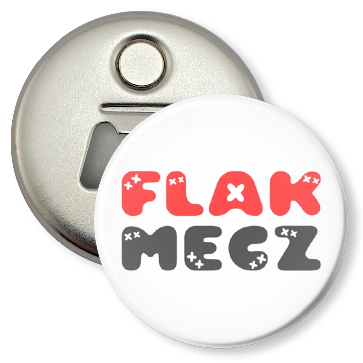 przypinka otwieracz-magnes Flakmecz