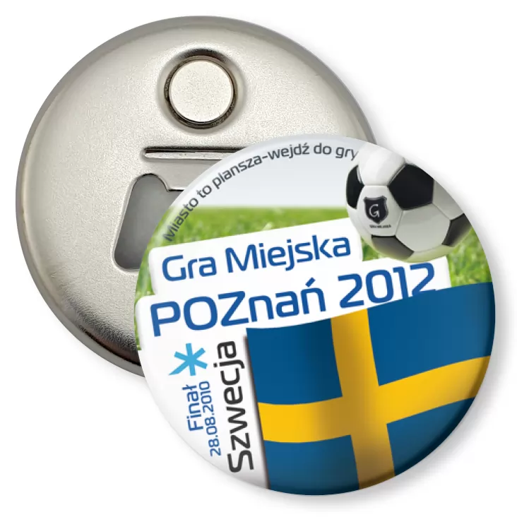 przypinka otwieracz-magnes Gra Miejska - Poznań 2012 - Szwecja