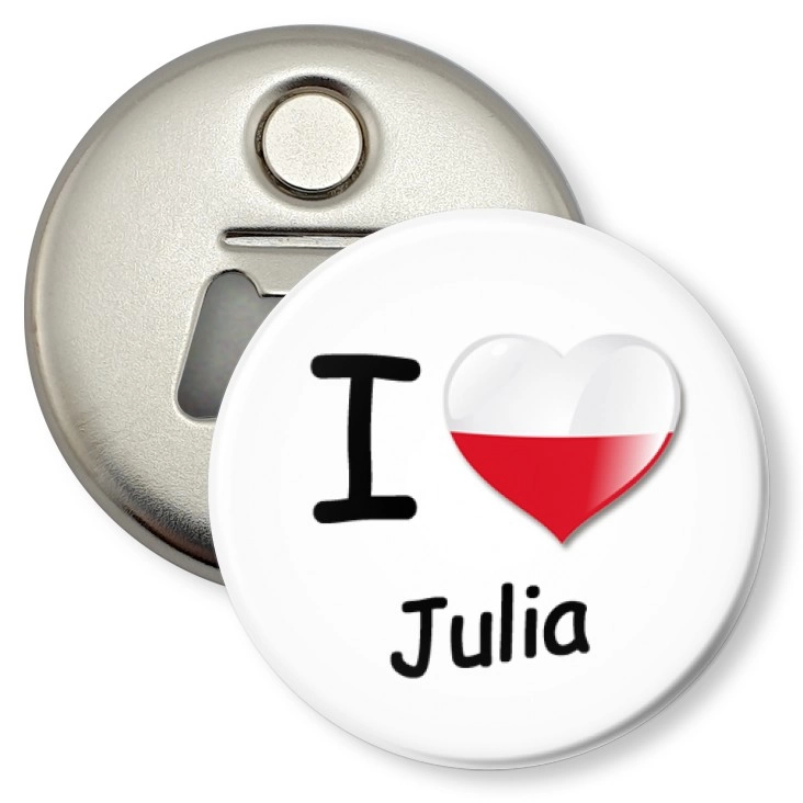 przypinka otwieracz-magnes I love Julia