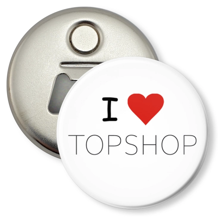przypinka otwieracz-magnes I love topshop