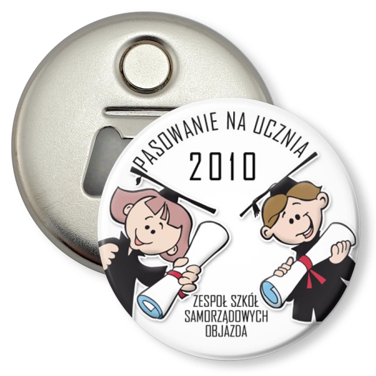 przypinka otwieracz-magnes Pasowanie na ucznia 2010