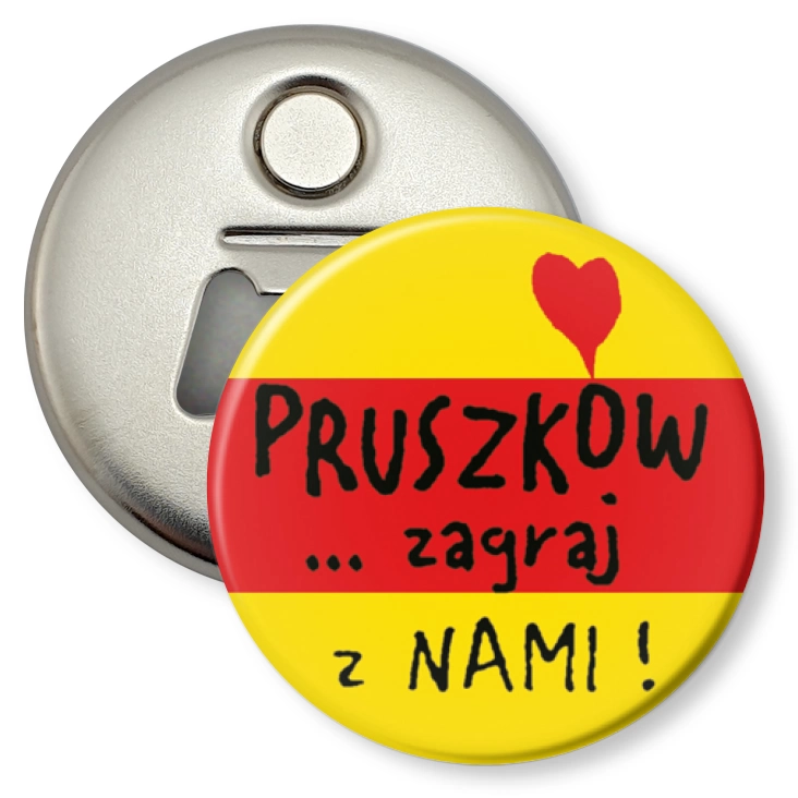przypinka otwieracz-magnes Pruszków... zagraj z nami!