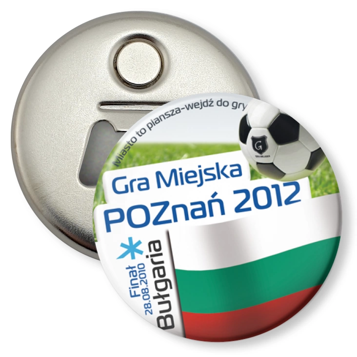 przypinka otwieracz-magnes Gra Miejska - Poznań 2012 - Bułgaria