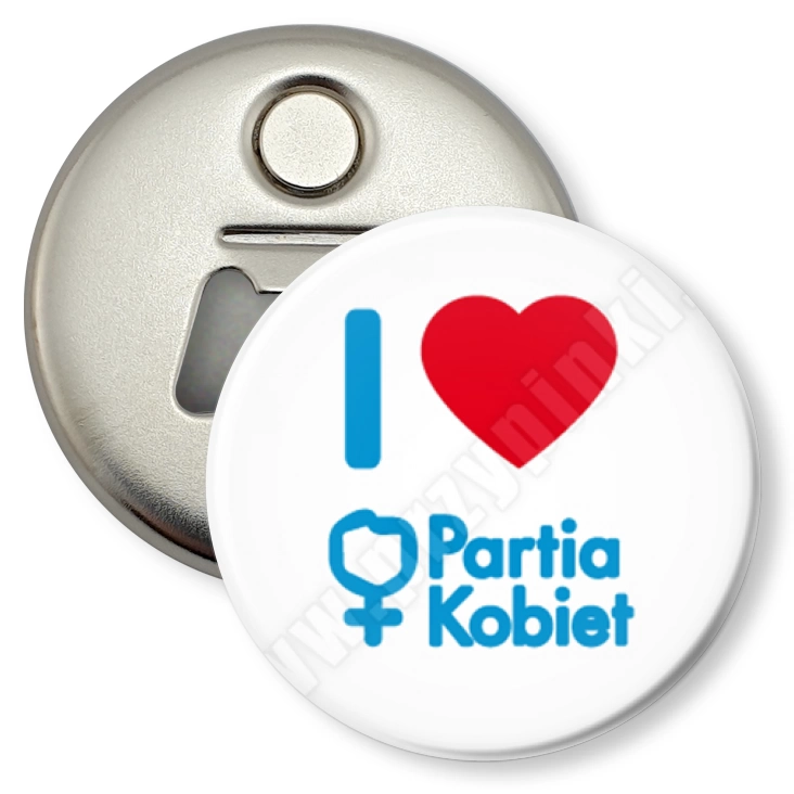 przypinka otwieracz-magnes I love Partia Kobiet