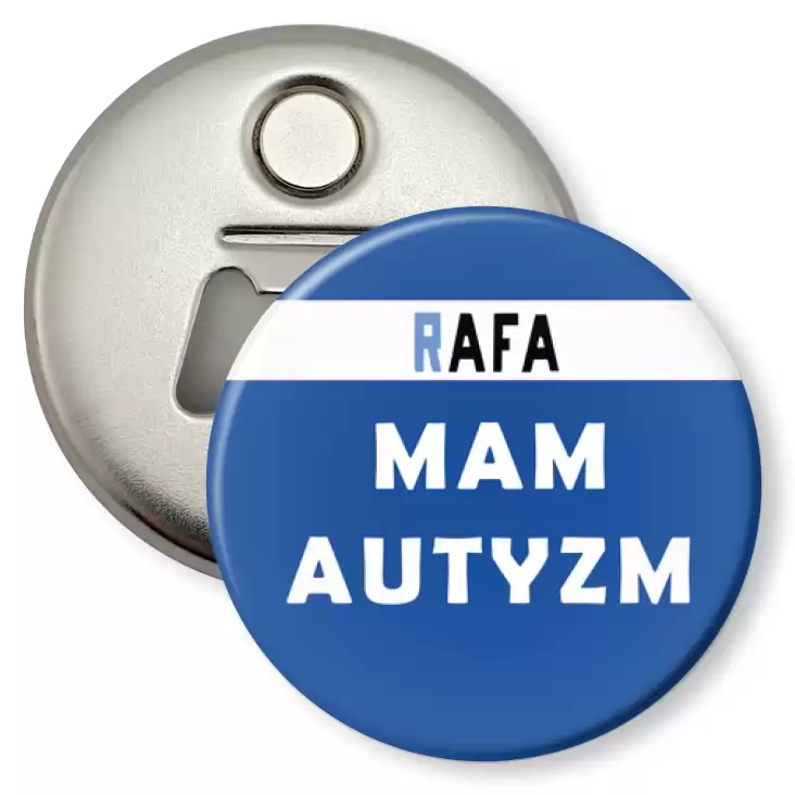 przypinka otwieracz-magnes Mam autyzm - RAFA