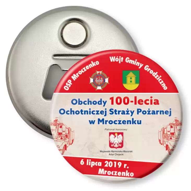 przypinka otwieracz-magnes Obchody 100-lecia OSP w Mroczenku