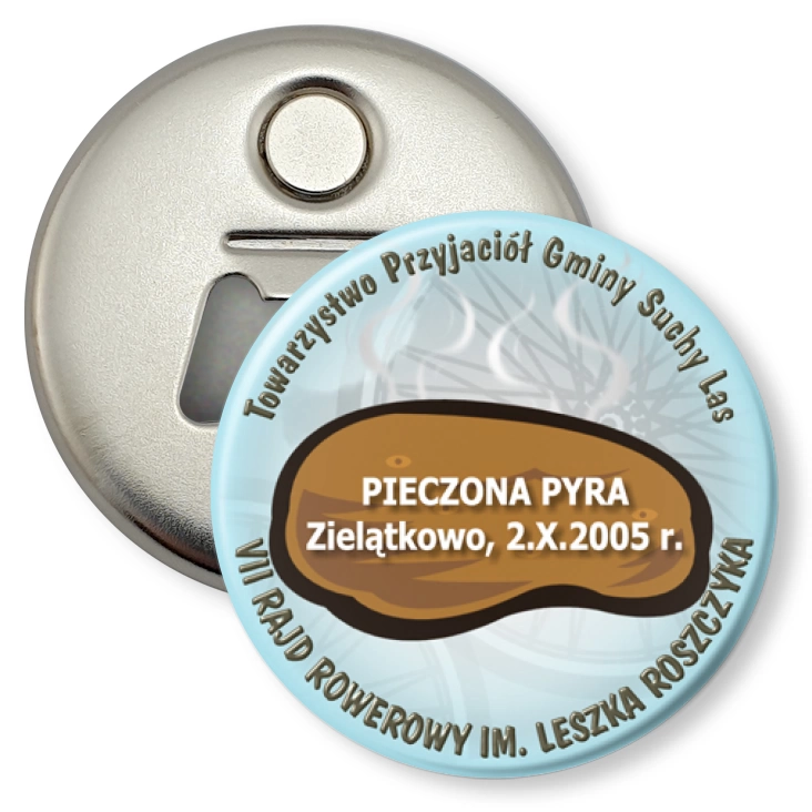 przypinka otwieracz-magnes Pieczona Pyra 2005