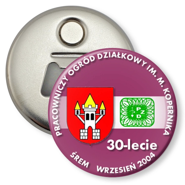 przypinka otwieracz-magnes 30-lecie POD w Śremie