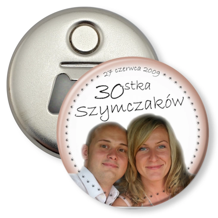 przypinka otwieracz-magnes 30-stka Szymczaków