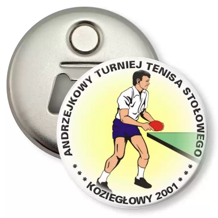 przypinka otwieracz-magnes Andrzejkowy Turniej Tenisa Stołowego - Koziegłowy 2001