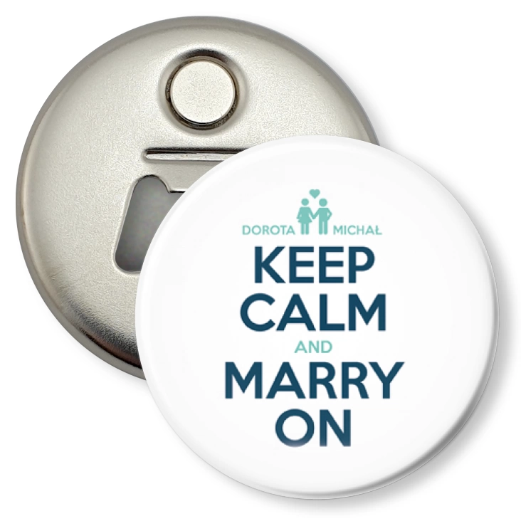 przypinka otwieracz-magnes Keep Calm and Marry On