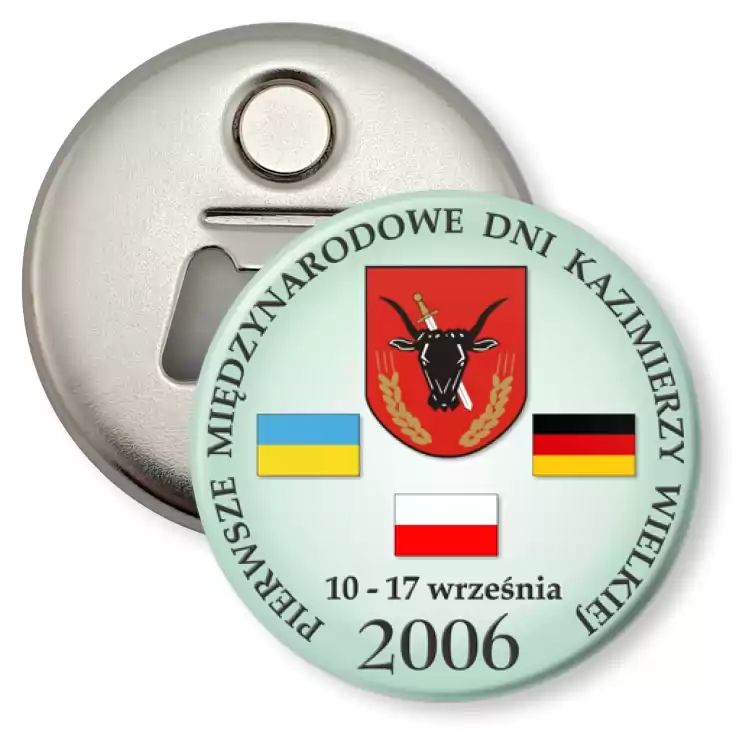 przypinka otwieracz-magnes Pierwsze Międzynarodowe Dni Kazimierzy Wielkiej