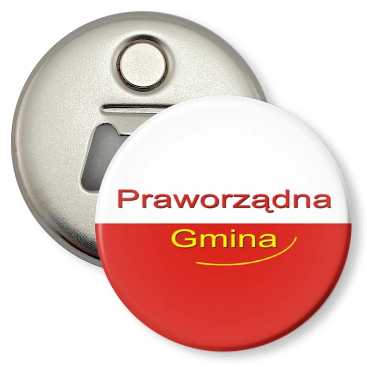 przypinka otwieracz-magnes Praworządna Gmina