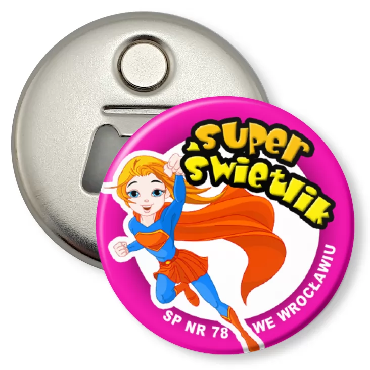 przypinka otwieracz-magnes Super świetlik - SP nr 78 we Wrocławiu