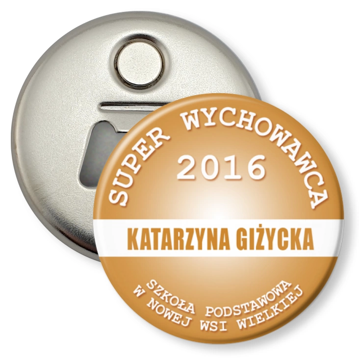 przypinka otwieracz-magnes Super Wychowawca